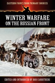 Winter Warfare on the Russian Front, 
