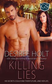 Killing Lies, Holt Desiree