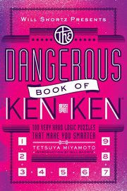 Will Shortz Presents the Dangerous Book of Kenken, Miyamoto Tetsuya