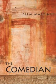 The Comedian, Martini Clem