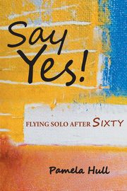 SAY YES!, Hull Pamela