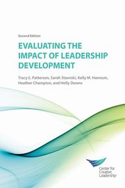 Evaluating the Impact of Leadership Development 2E, Patterson Tracy