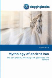 Mythology of ancient Iran, Haghi Farshid