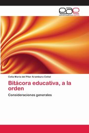 ksiazka tytu: Bitcora educativa, a la orden autor: Aramburu Ce?al Celia Mara del Pilar