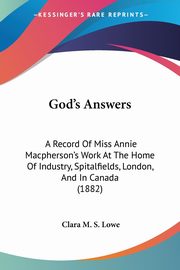 God's Answers, Lowe Clara M. S.