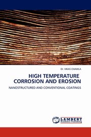 High Temperature Corrosion and Erosion, Chawla Vikas