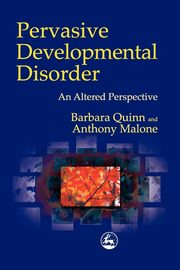 Pervasive Developmental Disorder, Quinn Barbara