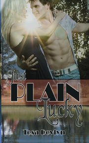 ksiazka tytu: Just Plain Lucky autor: Devlyn Tesa