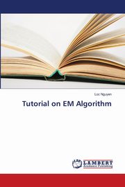 Tutorial on EM Algorithm, Nguyen Loc