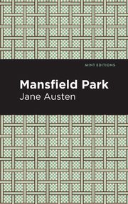 Mansfield Park, Austen Jane