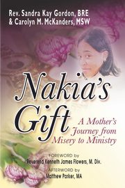 Nakia's Gift, Gordan Sandra Kay