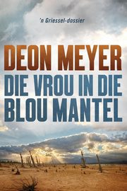 Die vrou in die blou mantel, Meyer Deon