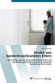 Kinder von borderlineerkrankten Eltern, Mahnke Hanna