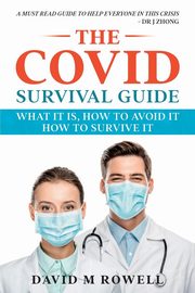 The Covid Survival Guide, Rowell David M