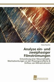 Analyse ein- und zweiphasiger Filmstrmungen, Paschke Steve