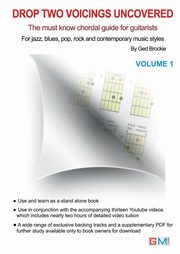 Drop Two Voicings Uncovered Volume 1, Ged Brockie