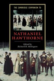 The Cambridge Companion to Nathaniel Hawthorne, 