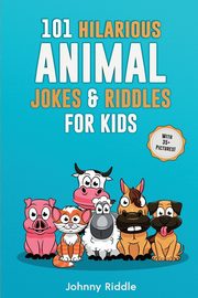 101 Hilarious Animal Jokes & Riddles For Kids, Riddle Johnny