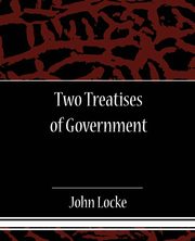 ksiazka tytu: Two Treatises of Government autor: Locke John L.