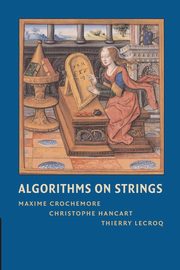 ksiazka tytu: Algorithms on Strings autor: Crochemore Maxime