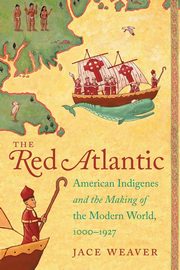 The Red Atlantic, Weaver Jace