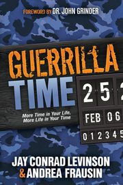 Guerrilla Time, Levinson Jay Conrad