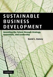 Sustainable Business Development, Rainey David L.