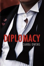 Diplomacy, Owens Zahra