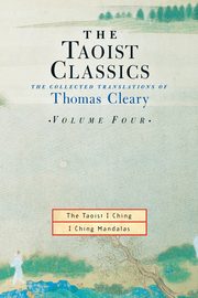 ksiazka tytu: The Taoist Classics, Volume Four autor: Cleary Thomas