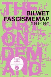 ksiazka tytu: Bilwet Fascismemap (1983-1994) autor: Bilwet