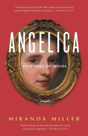 Angelica, Paintress of Minds, Miller Miranda