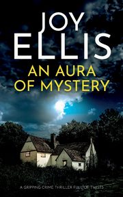 AN AURA OF MYSTERY, Ellis Joy