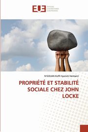 PROPRIT ET STABILIT SOCIALE CHEZ JOHN LOCKE, Koffi  Hyanick Hermann N'GOUAN