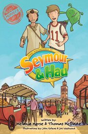 The Adventures of Seymour & Hau, Morse Melanie