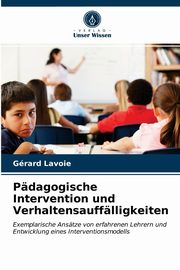 Pdagogische Intervention und Verhaltensaufflligkeiten, Lavoie Grard