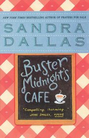 Buster Midnight's Cafe, Dallas Sandra