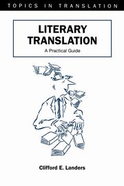 Literary Translation, Landers Clifford E.