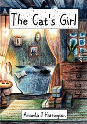 The Cat's Girl, Harrington Amanda J