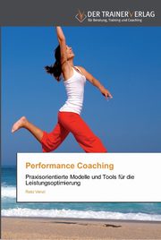 Performance Coaching, Venzl Reto