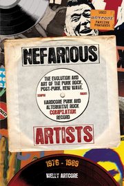 Nefarious Artists, Artcore Welly