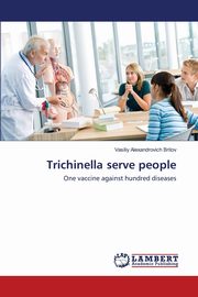 Trichinella serve people, Britov Vasiliy Alexandrovich