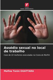 Assdio sexual no local de trabalho, OUATTARA Mafine Tenin