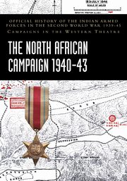 THE NORTH AFRICAN CAMPAIGN 1940-43, Ministry of Defence India