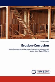 Erosion-Corrosion, Chawla Vikas