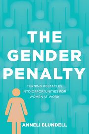 The Gender Penalty, Blundell Anneli