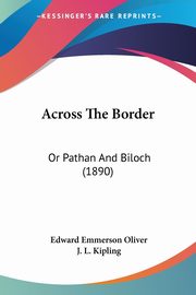 Across The Border, Oliver Edward Emmerson