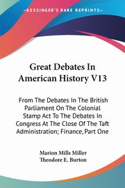 Great Debates In American History V13, 