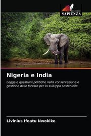 Nigeria e India, Nwokike Livinius Ifeatu