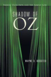 ksiazka tytu: Shadow of Oz autor: Rossiter Wayne D.