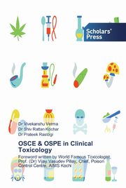 OSCE & OSPE in Clinical Toxicology, Verma Dr Vivekanshu